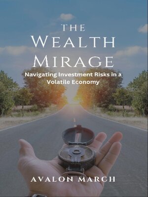 cover image of The Wealth Mirage
